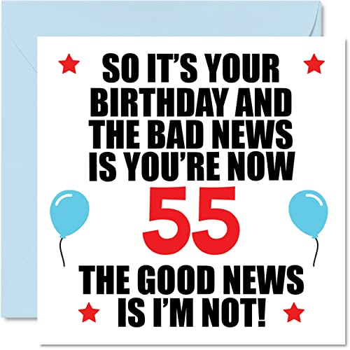 Stuff4 Funny 55th Birthday Card for Men Women - Bad News - Happy Birthday Cards for 55 Year Old Dad Papa Pops Mom Aunt Uncle Grandma Grandpa, 5.7 x 5.7 Inch Fifty-Five Fifty-Fifth Bday Greeting Cards Gift - Image 1