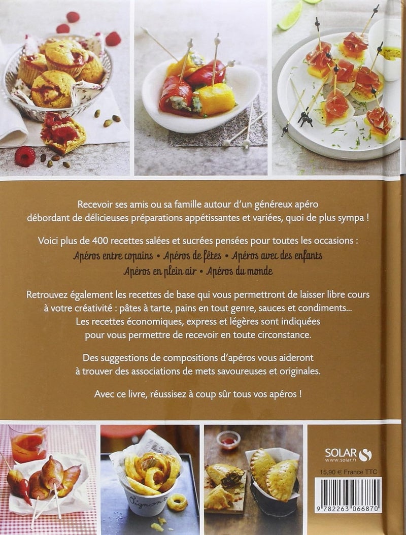 Apéros: Plus de 400 recettes conviviales - Image 2