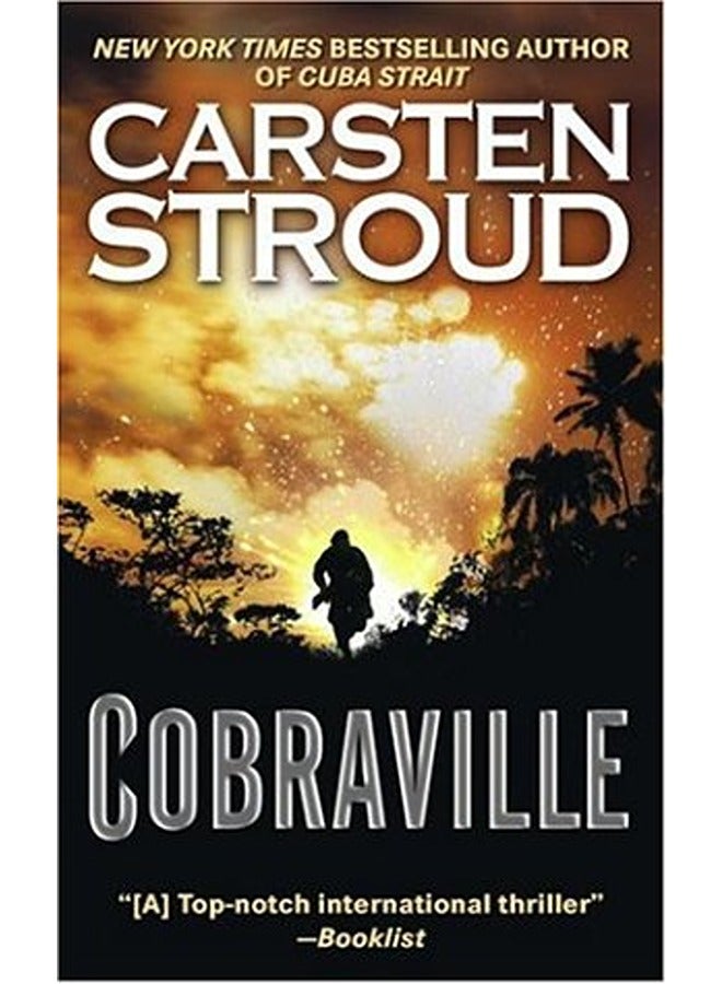 Cobraville: A Novel