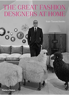 The Great Fashion Designers at Home 