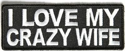 Graphic Dust I Love My Crazy Wife Embroidered Iron on Patch Biker Motorcycle Jacket Backpack Rock En Roll - Image 1