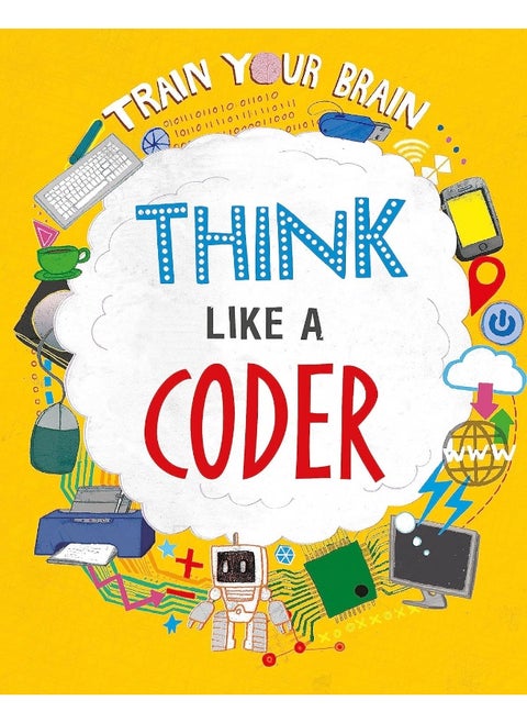 Train Your Brain: Think Like a Coder