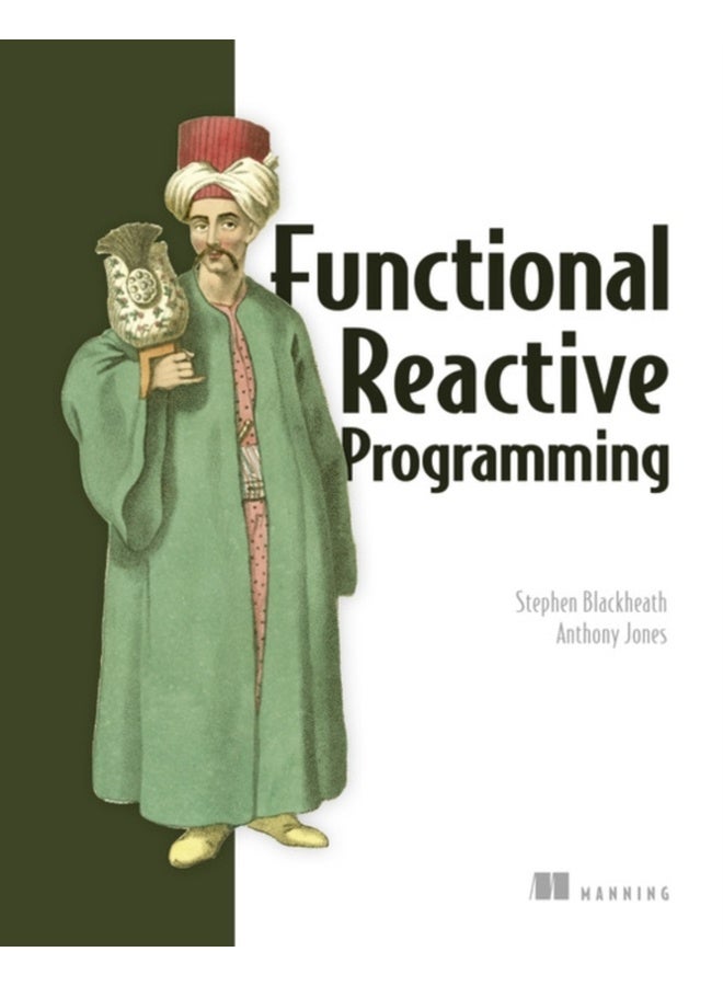 Functional Reactive Programming 