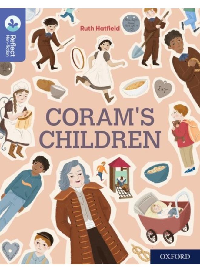 Oxford Reading Tree TreeTops Reflect: Oxford Reading Level 17: Coram's Children 