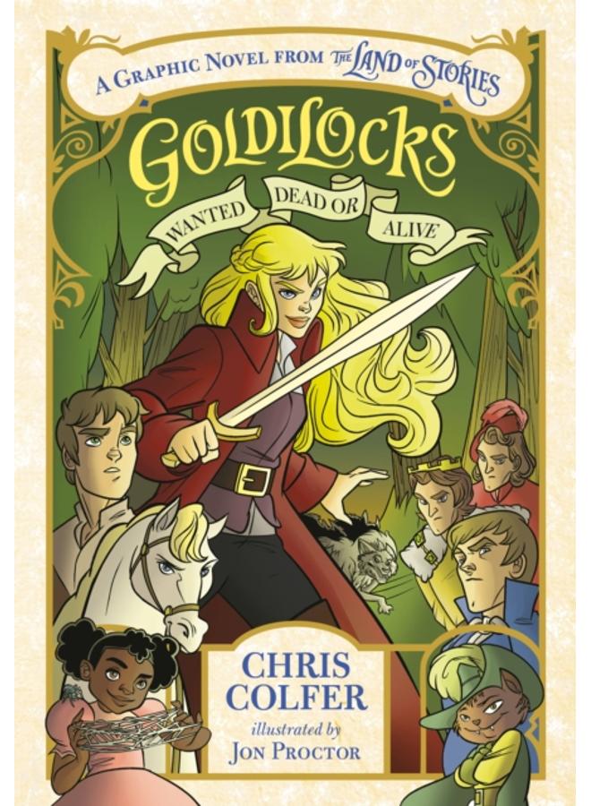 Goldilocks: Wanted Dead or Alive