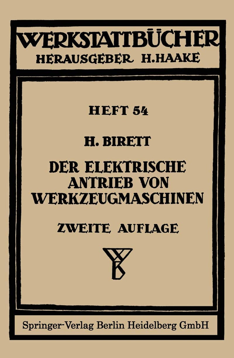 Der elektrische Antrieb von Werkzeugmaschinen 