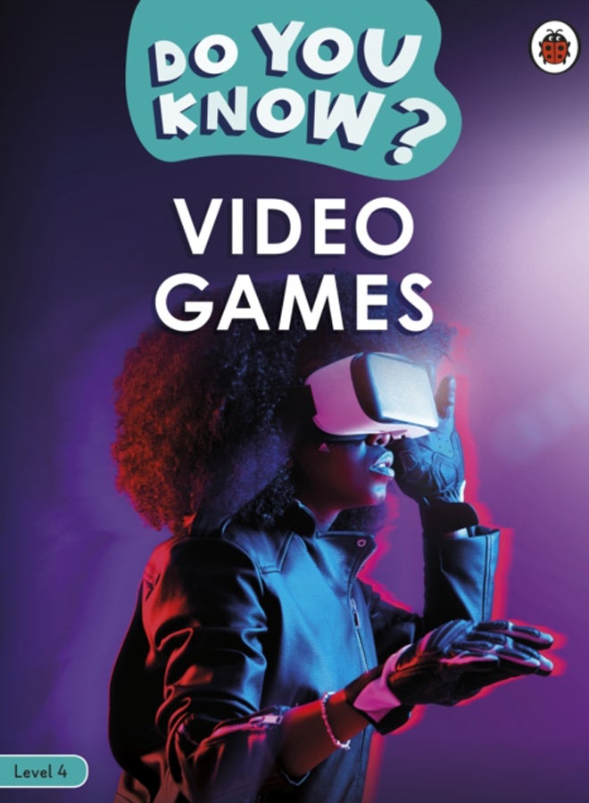 Do You Know? Level 4 - Video Games 