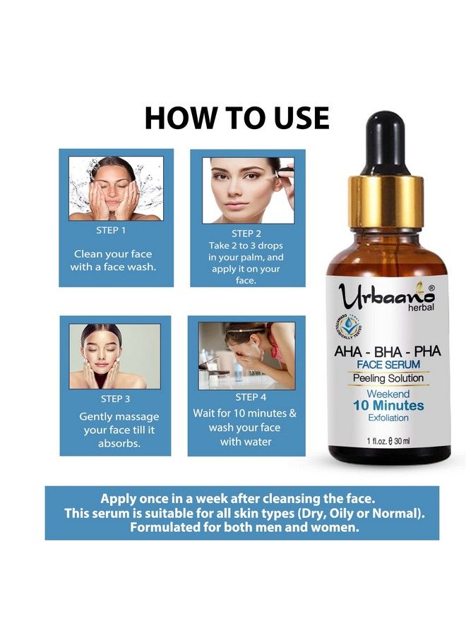 Urbaano herbal 24% Aha+1% Bha+5% Pha Skin Friendly Peeling Solution For Pore Cleansing 10 Minutes Weekend Exfoliation Face Serum (Aha Bha Pha) 30Ml - Image 5