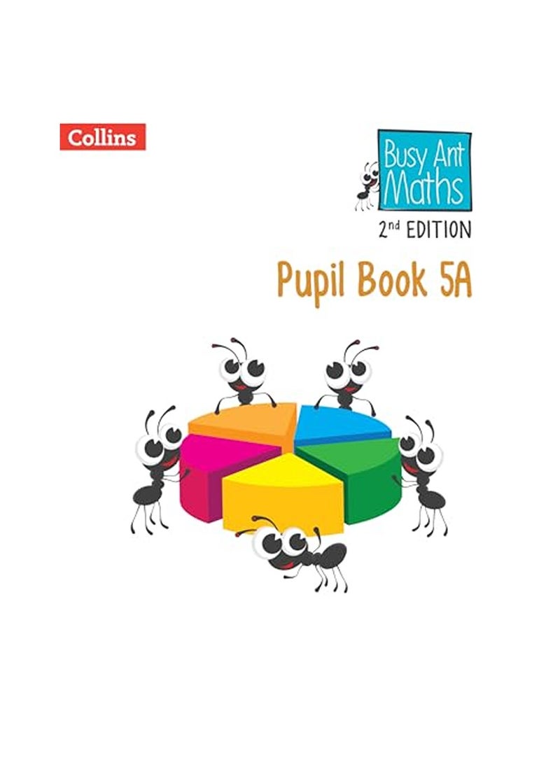 Collins Busy Ant Maths Euro 2nd Edition Pupil Book 5A 