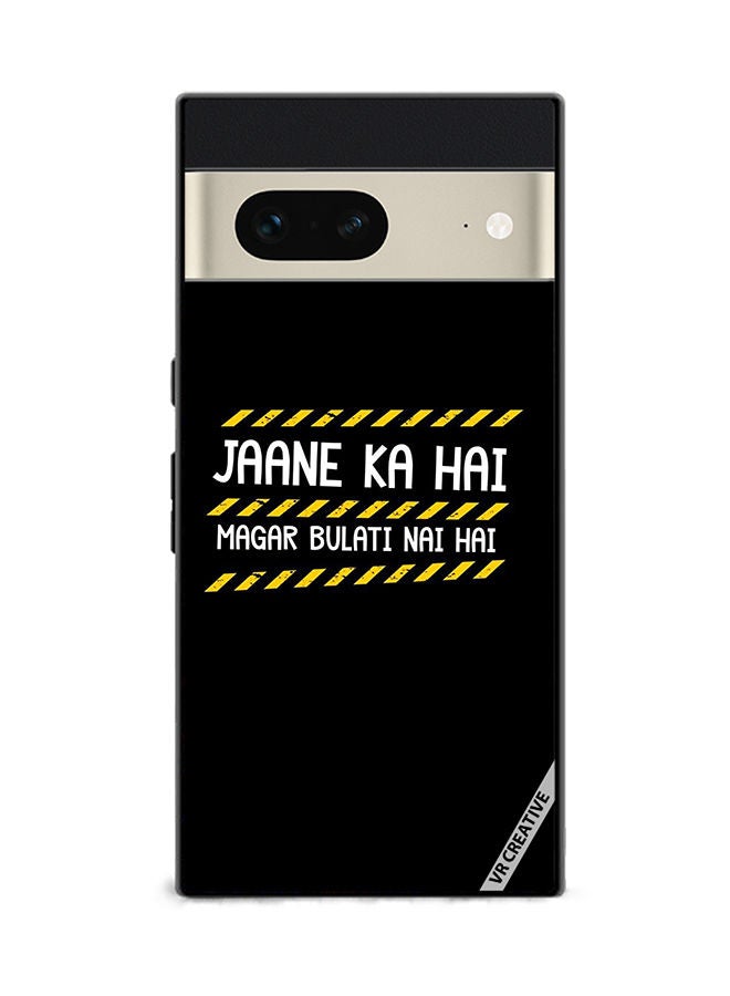 VR CREATIVE Protective Case Cover For Google Pixel 7 Jaane Ka Hai Design Multicolour - Image 1