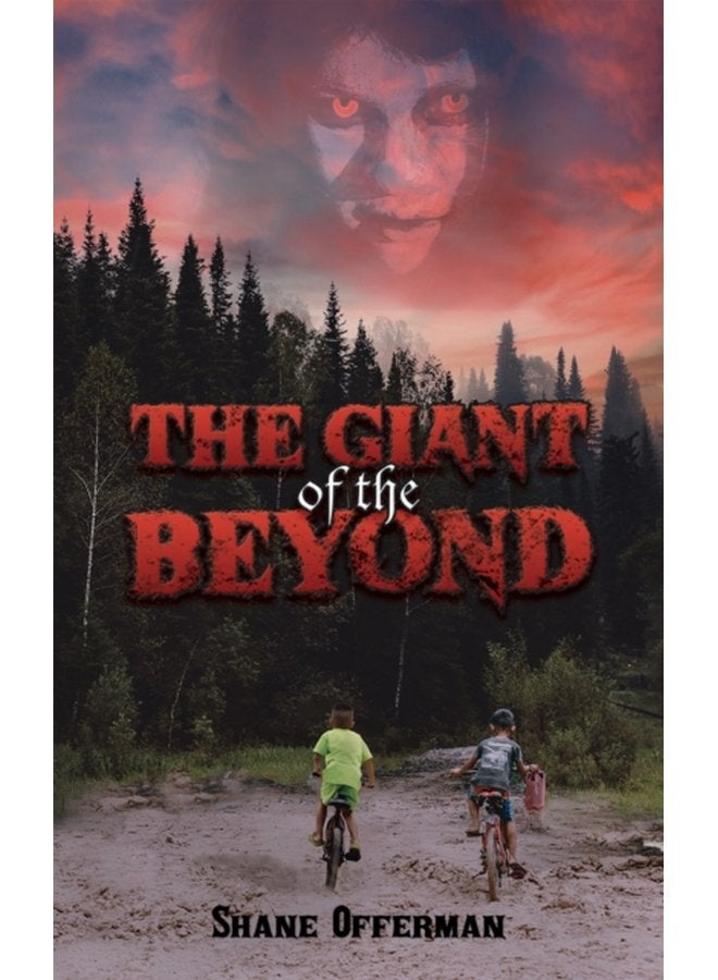 The Giant of the Beyond - Paperback