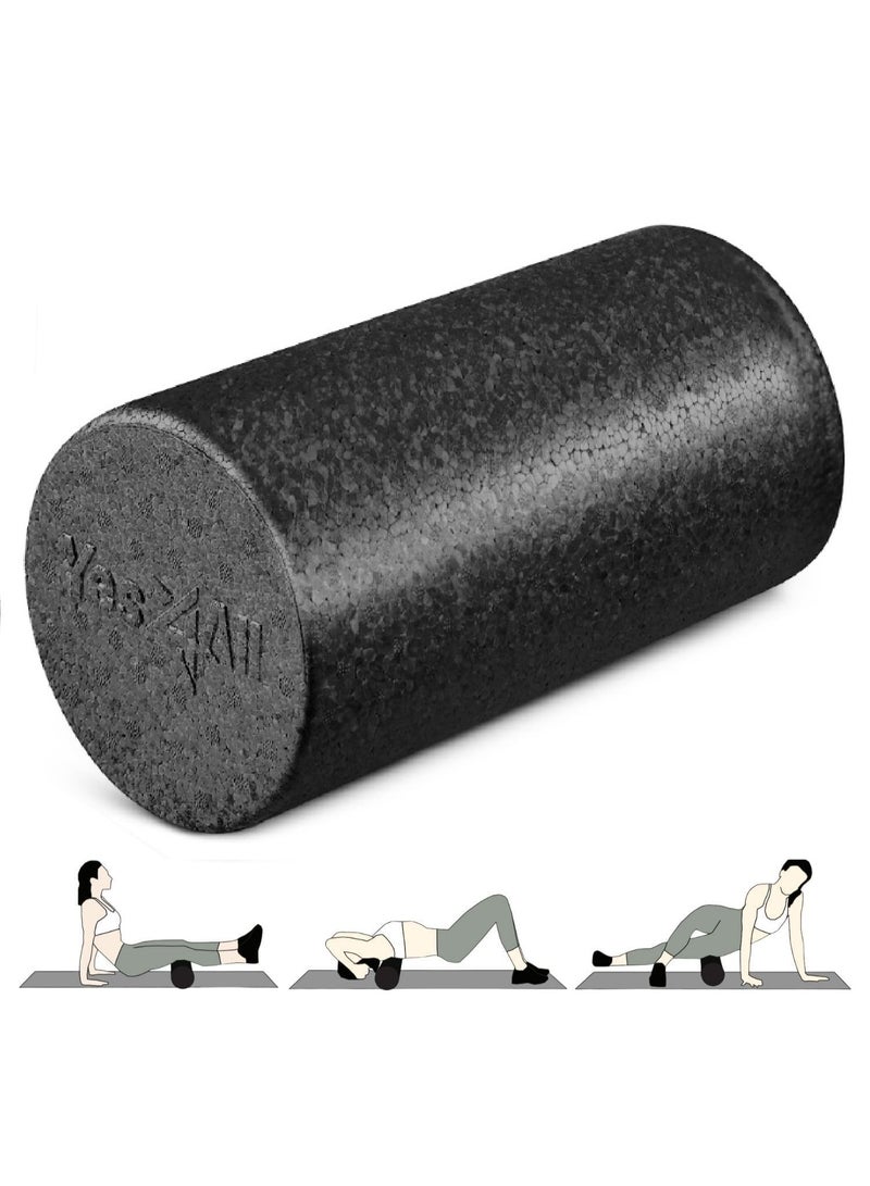 Yes4All High Density Foam Roller for Back Variety of Sizes Colors for Yoga Pilates Black 12 Inches