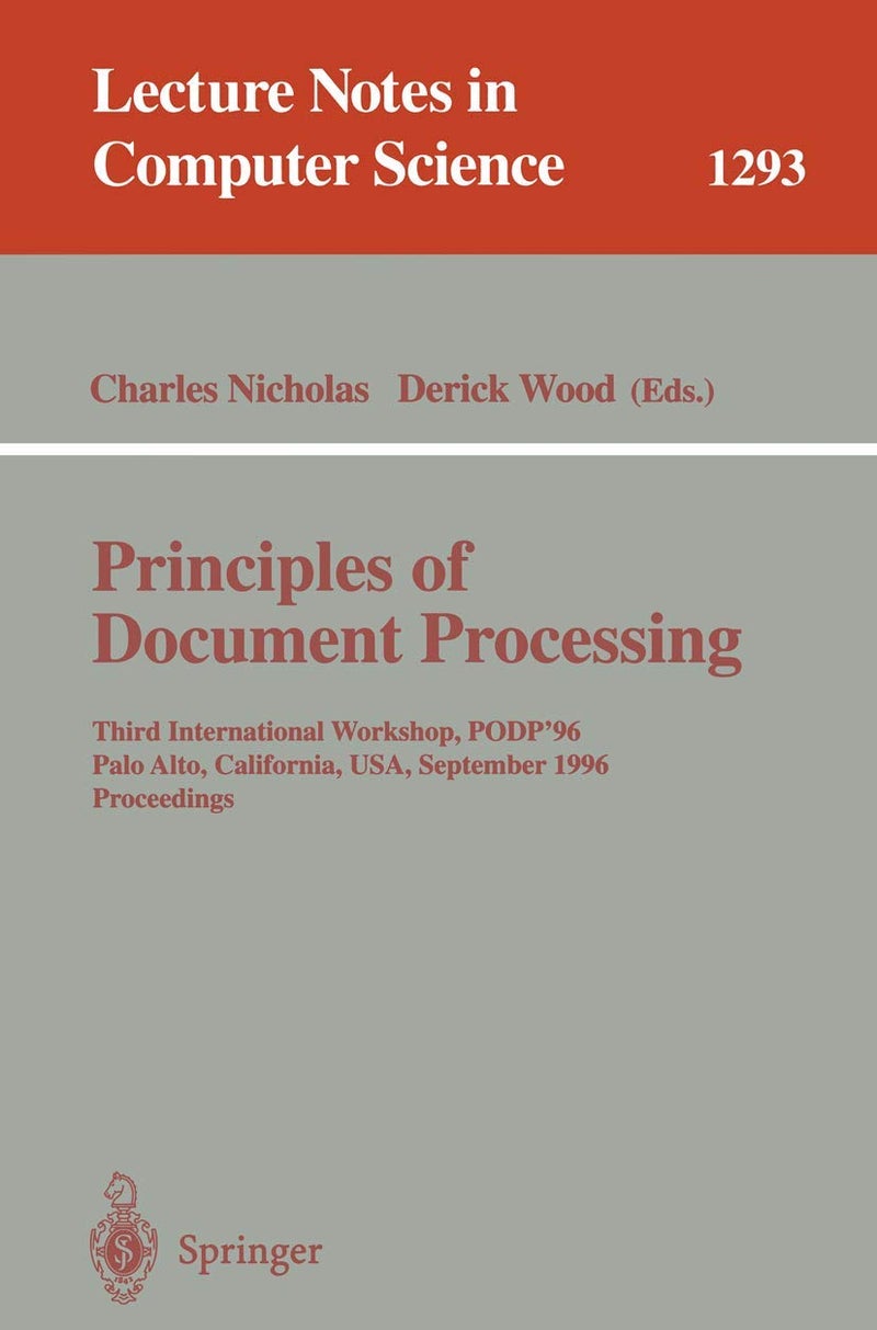 Principles of Document Processing: Third International Workshop, PODP '96, Palo Alto, California, USA, September 23, 1996. Proceedings
