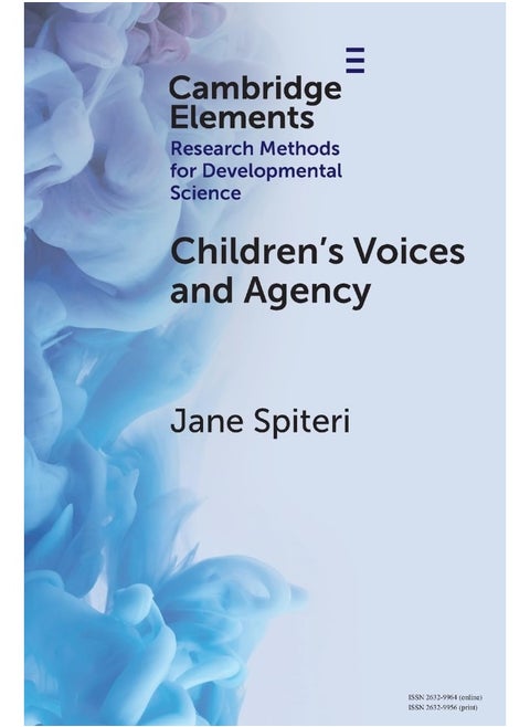 Children's Voices and Agency: Ways of Listening in Early Childhood Quantitative, Qualitative and Mixed Methods Research