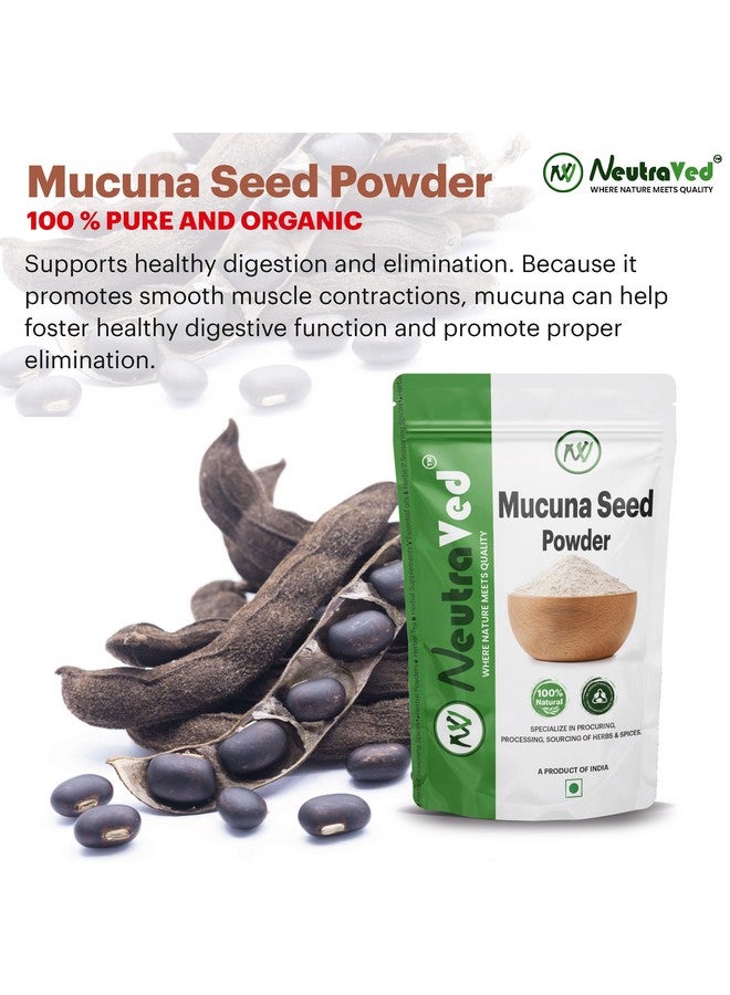 NeutraVed Kaunch Beej Powder, Konch Seed (200 Grams), Kala Koch ke Beej, Mucuna Pruriens, Velvet Beans, Kapikachhu, Cowitch, Cowhage- 200 Gm - Image 3
