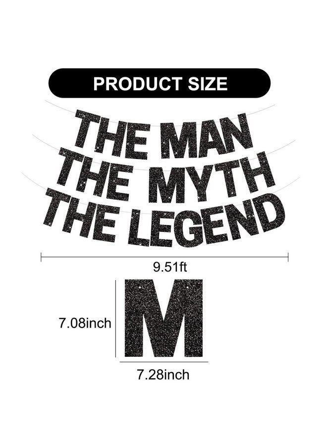 BEISHIDA Black Glitter The Man The Myth The Legend Banner,Birthday Decorations For Men,Retirement Banner,Pre-Strung Birthday Party Or Retirement Party Supplies(No Diy) - Image 3