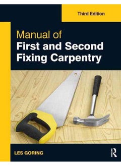 Manual of First and Second Fixing Carpentry, Third Edition