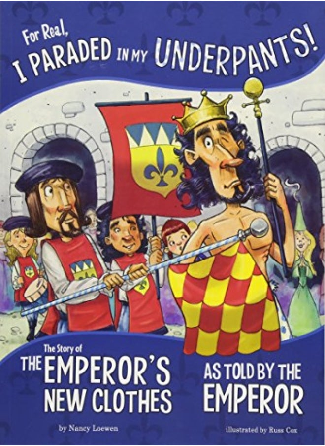 For Real, I Paraded in My Underpants! 