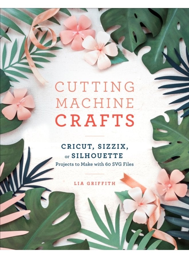 آلة قطع الحرف كرافتس كريكت سزيكس أو مشاريع سيلويت لصنعها مع 60 ملف SVG - غلاف ورقي