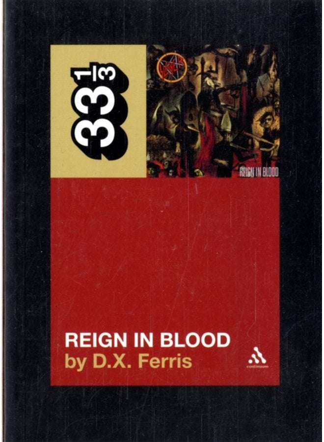 Slayer s Reign in Blood - Paperback