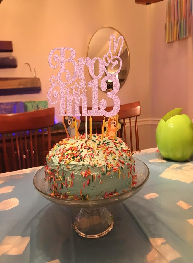 Ephlyn 1Pcs Happy 13th Birthday Cake Topper, Officially Teenager 13 Cake Decor, Bro I'm 13 Cake Decoration, Teens Funny 13th Birthday Party Decorations Supplies Pink - Image 5