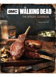 The Walking Dead: The Official Cookbook