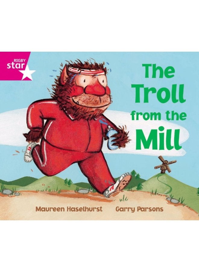 Rigby Star Phonic Opportunity Readers Pink The Troll From The Mill - Paperback