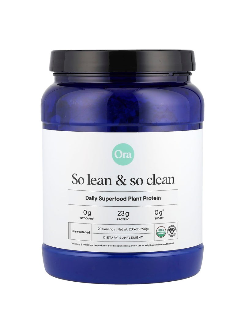 So Lean & So Clean, Daily Superfood Plant Protein, Unsweetened, 20.9 oz (594 g)