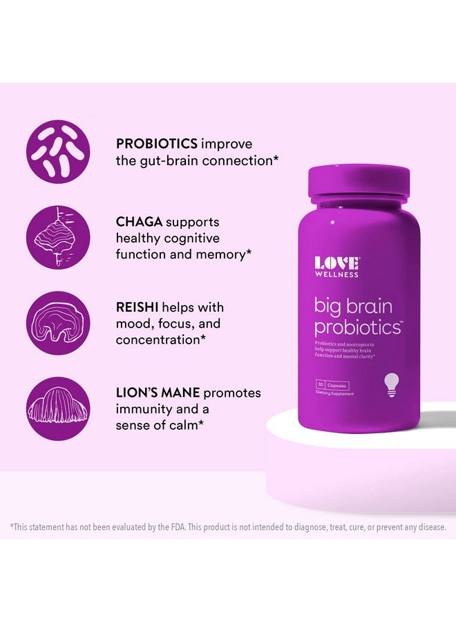 Love Wellness Nootropics Brain Support Supplement Big Brain Probiotics Brain Function Cognitive Health & Healthy Mood Reishi & Chaga Mushrooms Lions Mane Dairyfree & Vegan 30 Servings - Image 4