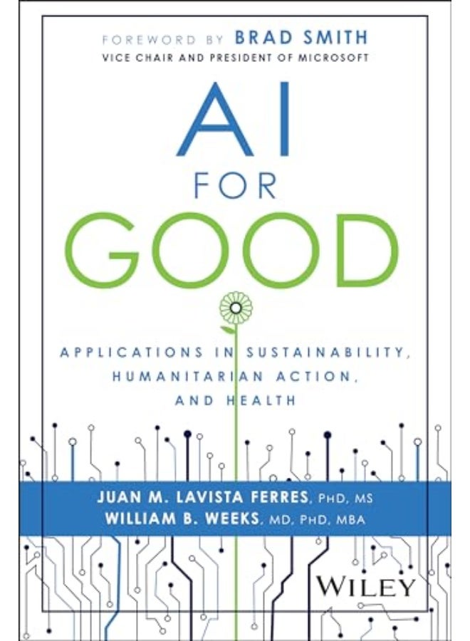Ai For Good Applications In Sustainability Humanitarian Action And Health