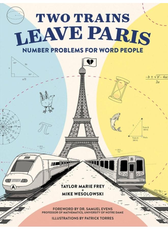 Two Trains Leave Paris : Number Problems for Word People 