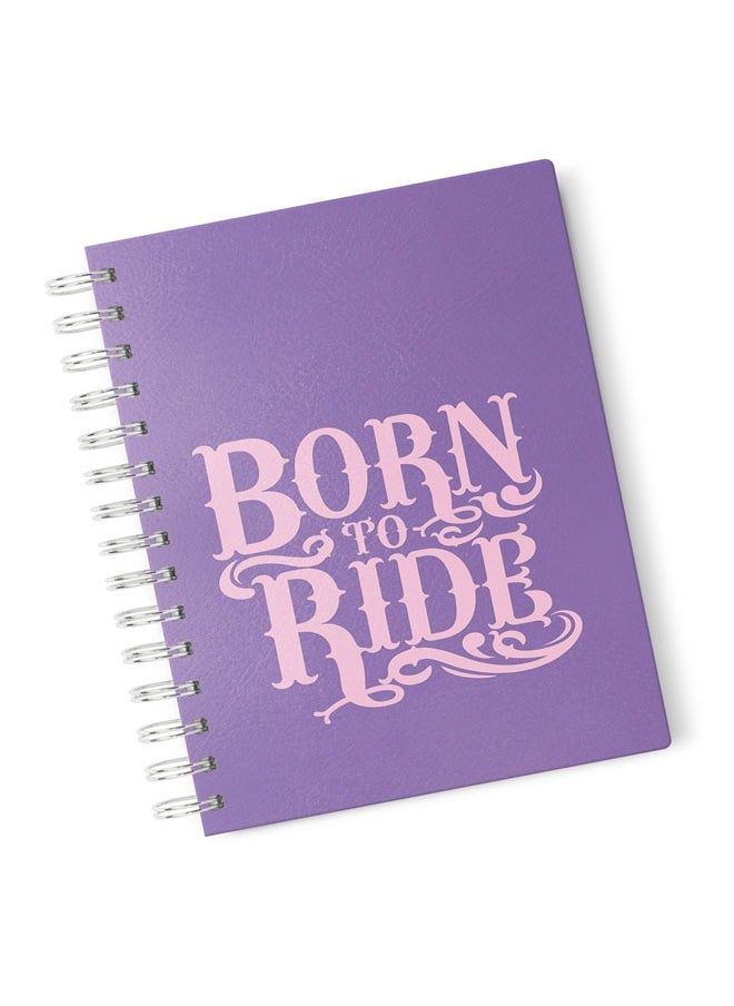 LOUD UNIVERSE Born to ride Spiral Hardcover Notebook  - Image 1