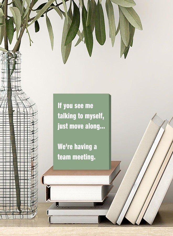 TAGDANK Sage Green Office Desk Accessories Decor Sign - Funny Green Wood Box Sign Cute Desk Accessories - Humor Office Box Plaque - Image 4