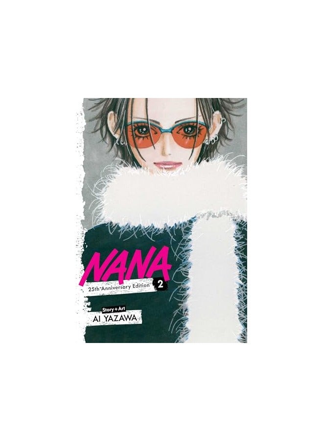 Nana 25Th Anniversary Edition Vol 2