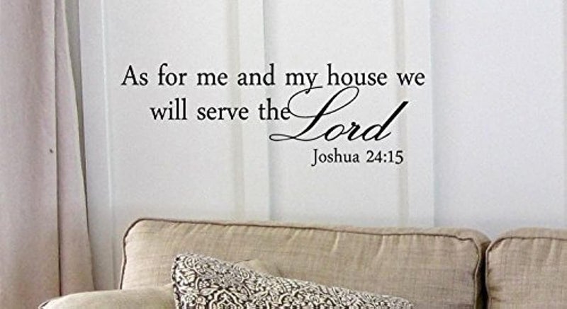 Decalgeek DG-AS-1 Inspirational Vinyl Wall Art - 'As for Me and My House, We Will Serve The Lord' Home Decor Sticker - Image 1