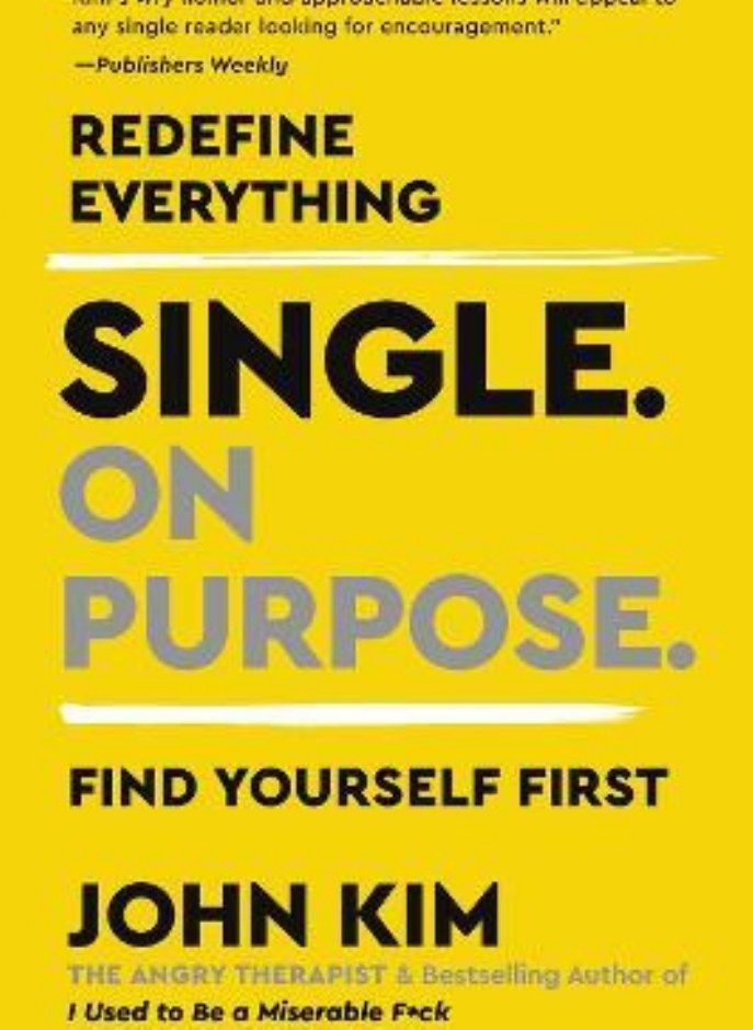 SINGLE ON PURPOSE