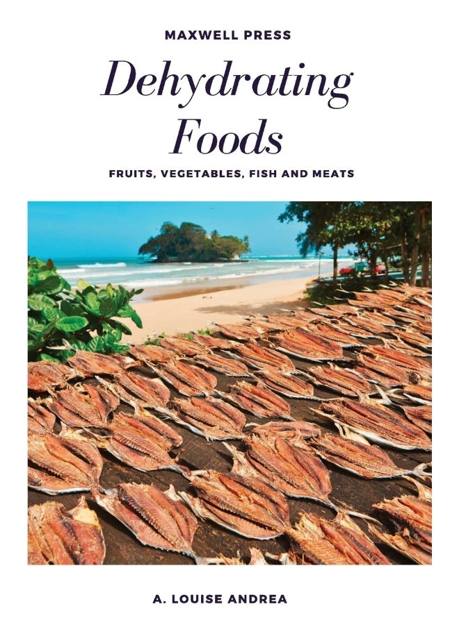 Dehydrating Foods Fruits Vegetables Fish and Meats - Image 1