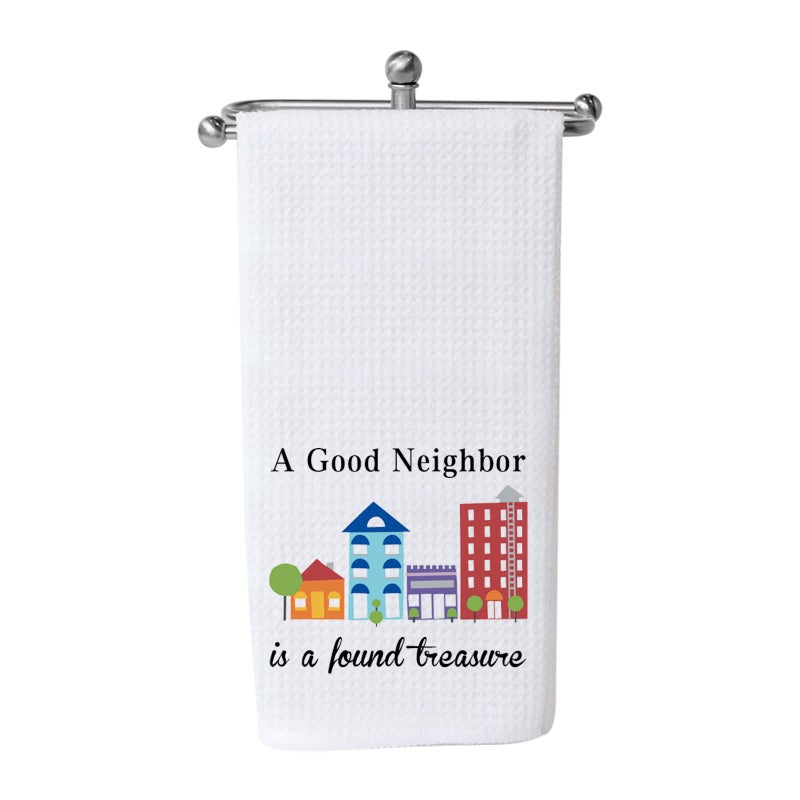 WCGXKO Neighbor Gift Neighbor Thank You Gift A Good Neighbor is A Found Kitchen Towel for Neighbor A Good Neighbor Towel