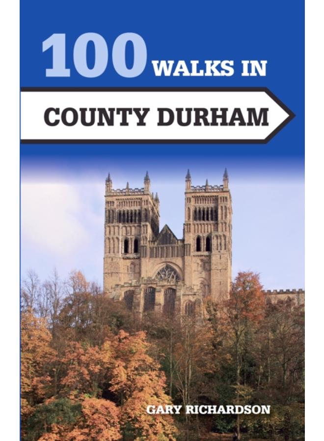100 Walks in County Durham