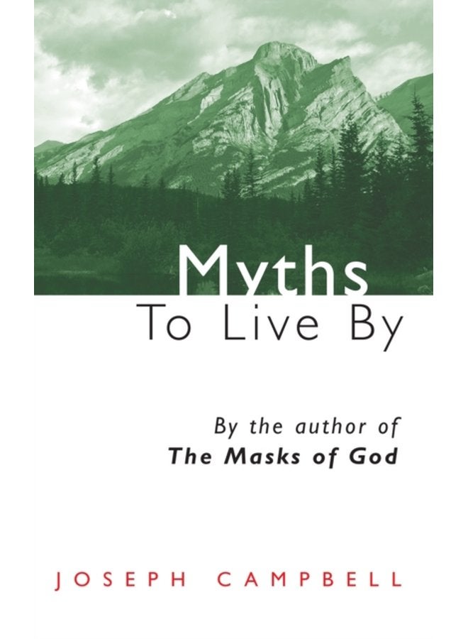 Myths to Live by - Paperback