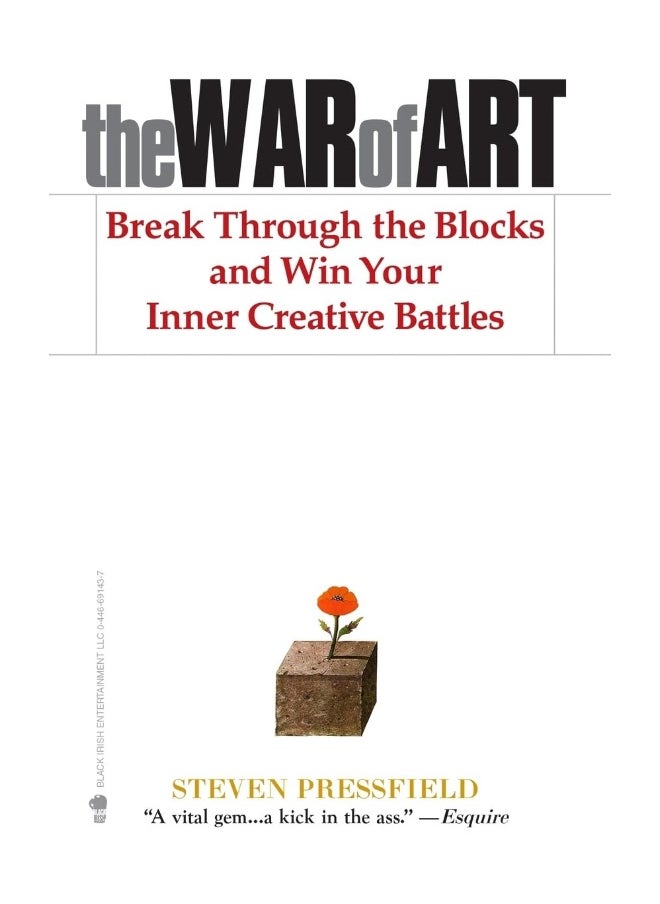 The War of Art: Break Through the Blocks and Win Your Inner Creative Battles 