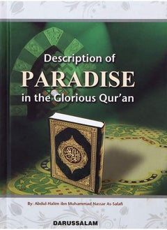 Description of Paradise in the Glorious Qur'an by Abdul-Halim ibn Muhammad Nassar As-Salafi - Hardcover  - Image 1
