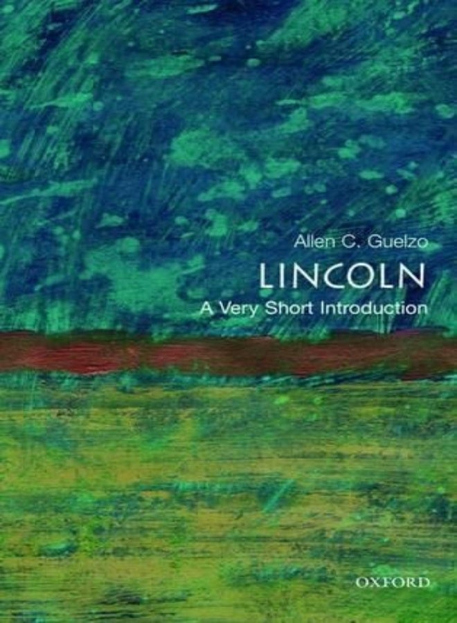 Lincoln: A Very Short Introduction 