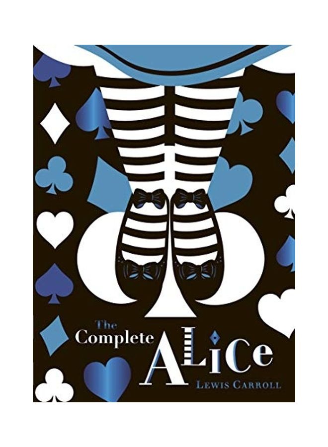 The Complete Alice: V&A Collector's Edition (Puffin Classics)