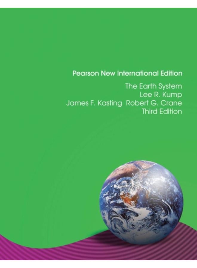 Earth System, The : Pearson New International Edition