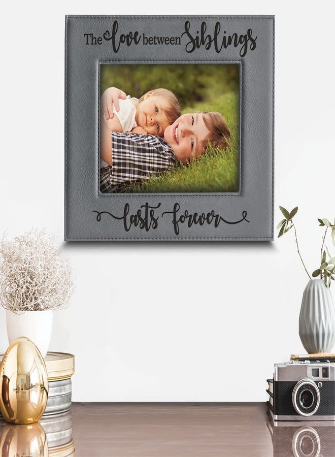 BELLA BUSTA -The Love Between Siblings Lasts Forever_ Engraved Leather Picture Frame (5x7 Horizontal) - Image 3