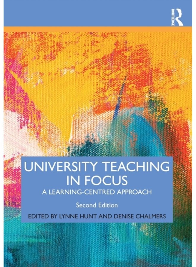 University Teaching in Focus A Learning centred Approach - Paperback