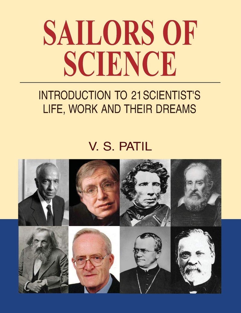 Sailors of Science: Introduction to 21 Scientist's Life, Work & Their Dreams  - Image 1