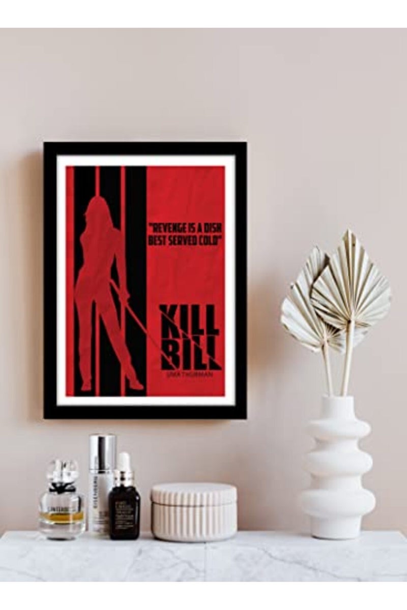 GRAY WALL Good hope PlexiGlass Hollywood Poster Kill Bill Quote Quentin Tarantino Movie Art Framed Poster - Image 2