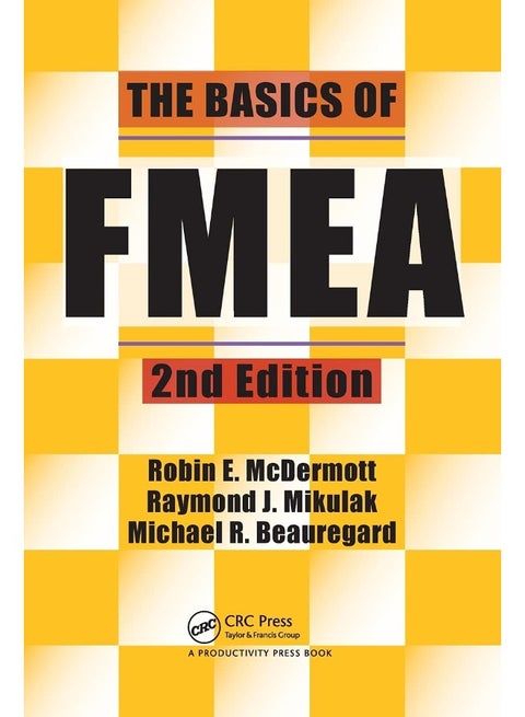 The Basics of FMEA